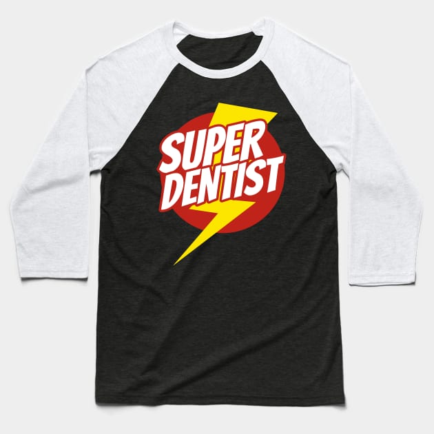 Super Dentist - Funny Dentist Superhero - Lightning Edition Baseball T-Shirt by isstgeschichte